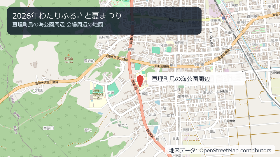 2026年わたりふるさと夏まつり 会場周辺の地図