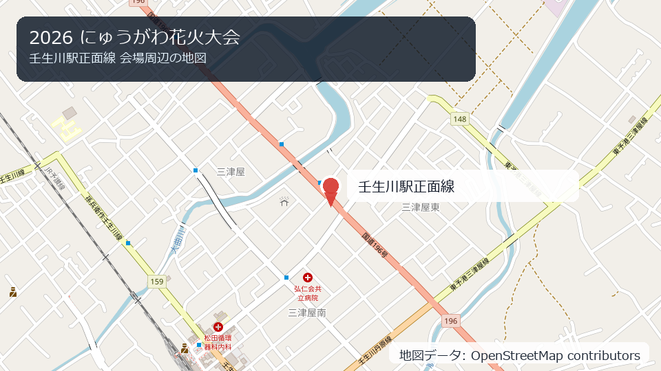 2026 にゅうがわ花火大会 会場周辺の地図